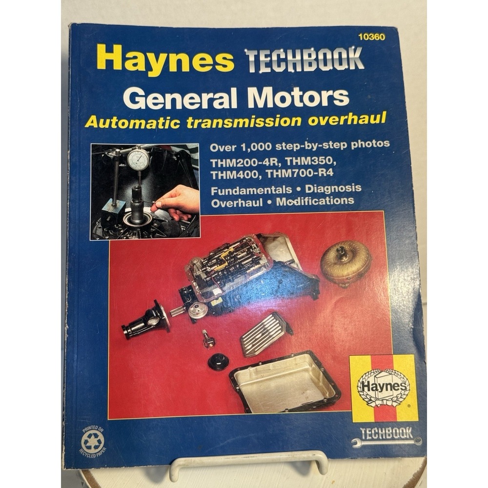 Haynes 10360 GM Auto Transmission Overhaul Manual 200-R4; 350; 400; 700-R4